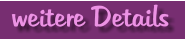 weitere Details